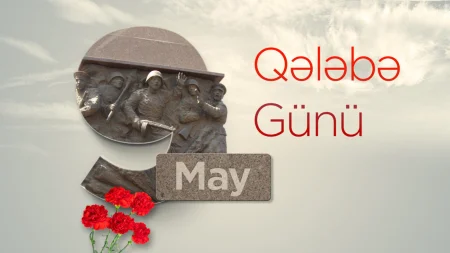 9 May - faşizm üzərində Qələbə Günü qeyd olunur